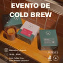 EVENTO COLD BREW NUNA COFFEE SHOP