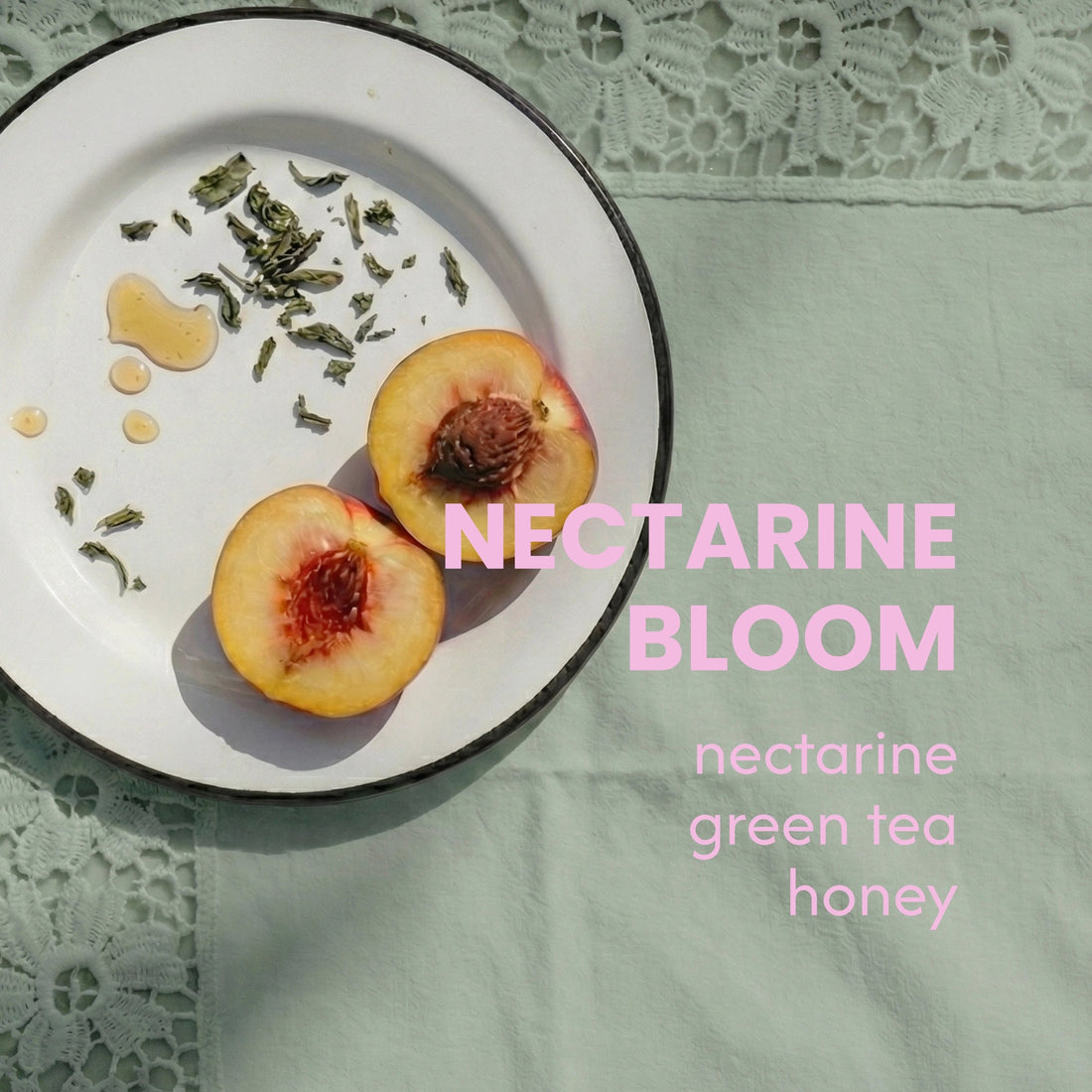 Notas de cata Nectarine Bloom: nectarina, té verde y miel